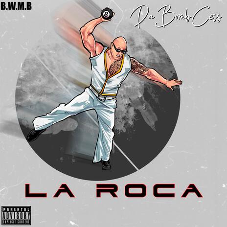 La Roca | Boomplay Music