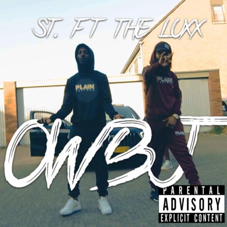 OWBJ. ft. The Luxx | Boomplay Music