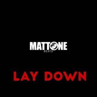 Lay Down