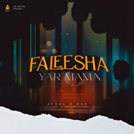 Faleesha Yar Mama | Boomplay Music