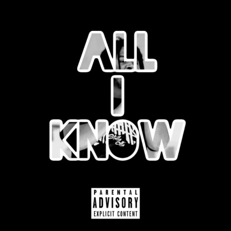 All I Know | Boomplay Music