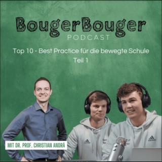 Episode 15.1 – TOP TEN: Best Practice für die Bewegte Schule (Teil 1)