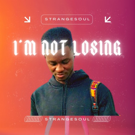 I'm Not Losing | Boomplay Music