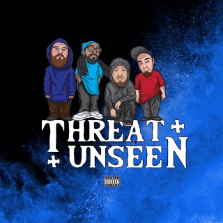 Threat Unseen