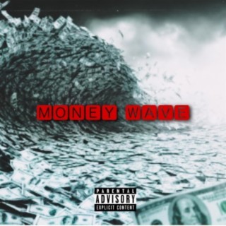 MONEY WAVE