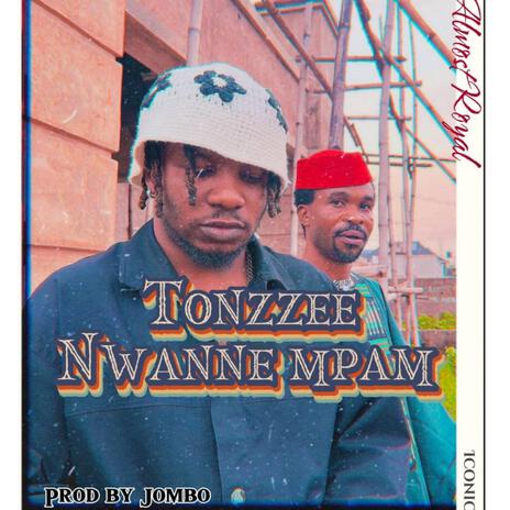 Nwanne mpam (Diss to my uncle) | Boomplay Music