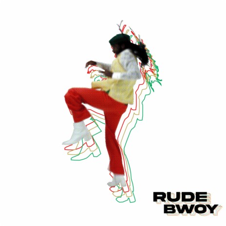 RUDE BWOY | Boomplay Music