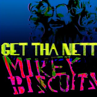 MIKEY BISCUITS