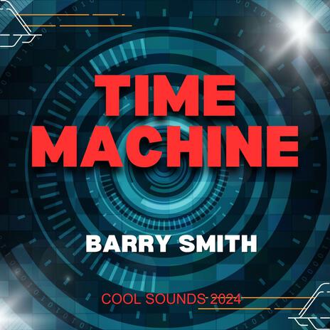 Time Machine | Boomplay Music