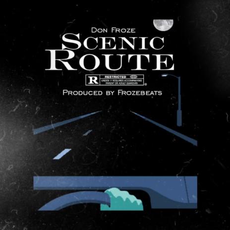 Scenic Route | Boomplay Music