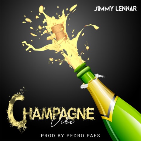 Champagne Vibe | Boomplay Music