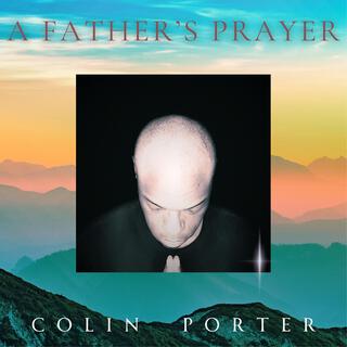 A Father's Prayer