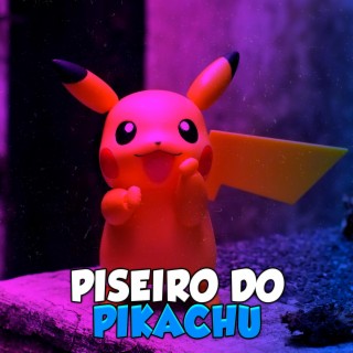 Piseiro Do Pikachu