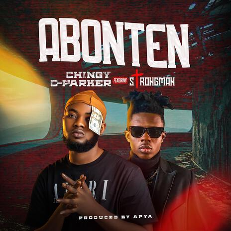 Abonten ft. Strongman | Boomplay Music