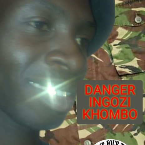 DANGER INGOZI KHOMBO | Boomplay Music