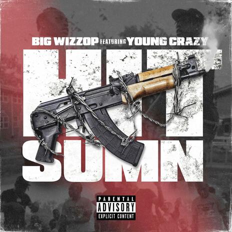 Hit Sumn ft. Young Crazy