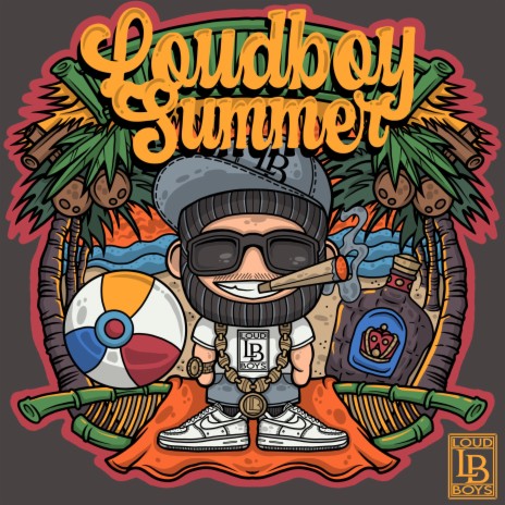 LoudBoy Summer | Boomplay Music