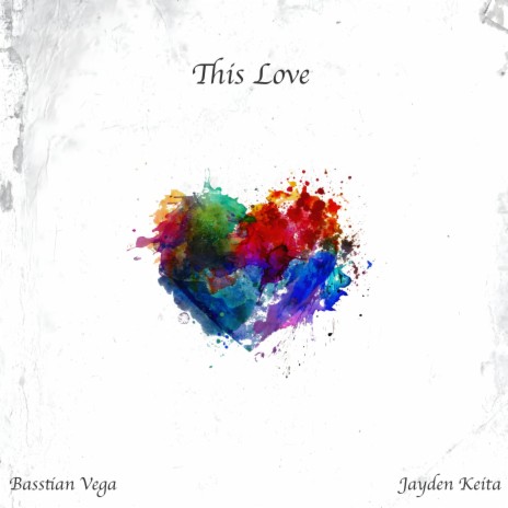 This Love ft. Jayden Keita | Boomplay Music