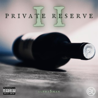 Private Reserve 2