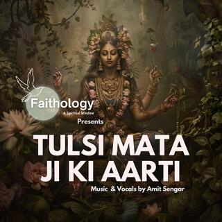 Tulsi Mata Ji Ki Aarti lyrics | Boomplay Music