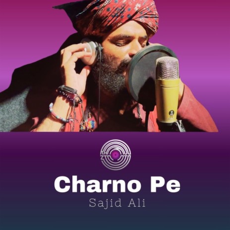 Charnon pe ft. Sajid Ali | Boomplay Music