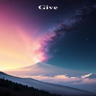 Give