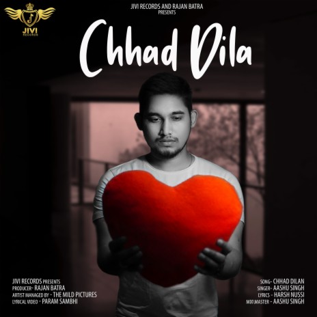 Chhad Dila | Boomplay Music