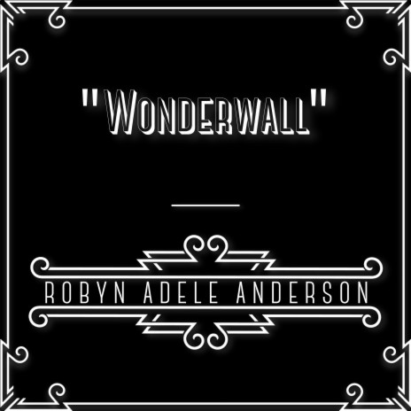 Wonderwall | Boomplay Music