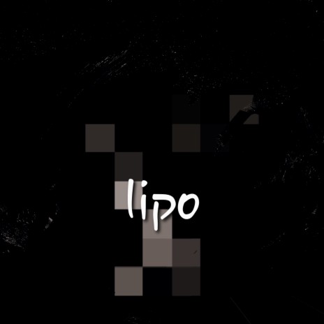 lipo | Boomplay Music