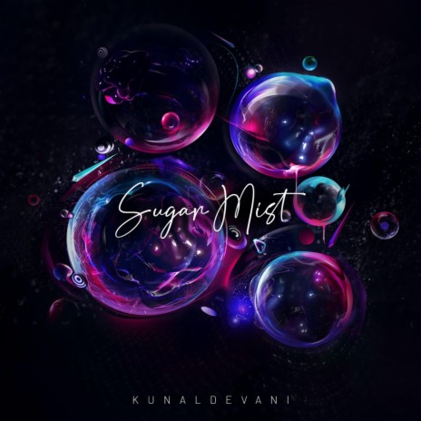 Sugar Mist | Boomplay Music