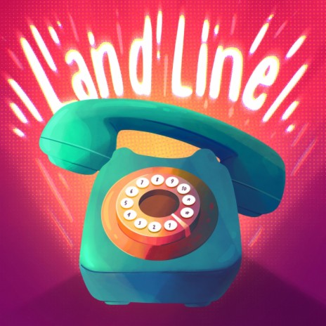 Land Line | Boomplay Music