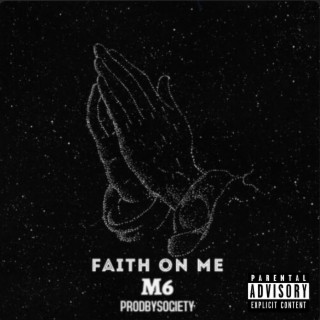 Faith On Me lyrics | Boomplay Music