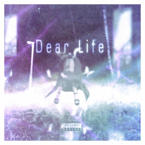 Dear Life | Boomplay Music