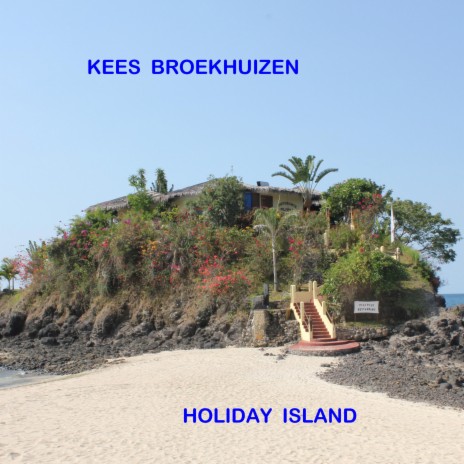 Holiday Island | Boomplay Music