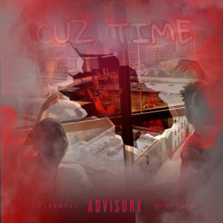 Cuz Time-(Mg Lil Red,Quis Clap Em)