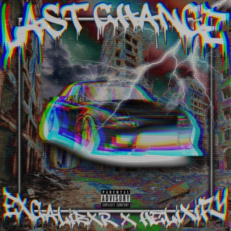 LAST CHANCE ft. HELiXiFY | Boomplay Music