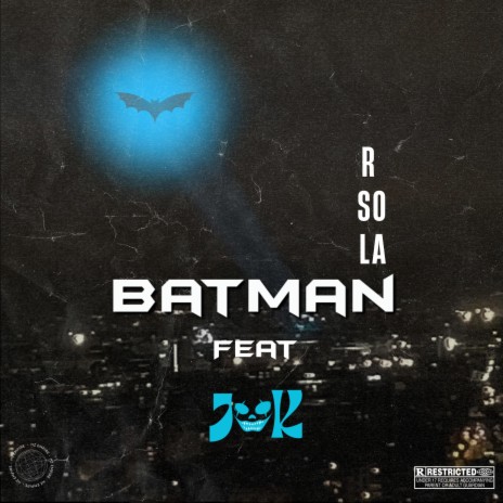 Batman ft. JOK & HGANGZ | Boomplay Music