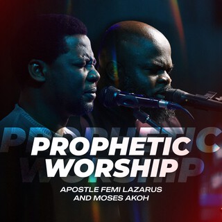 Prophetic Worship