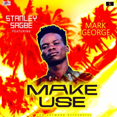 Make Use by Stanley Sagbe ft. Mark Georg Liberia Gosple Music | Boomplay Music