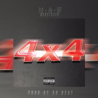 4X4 lyrics | Boomplay Music