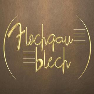 Flochgau Blech