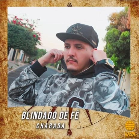 Blindado De Fé ft. Charada | Boomplay Music