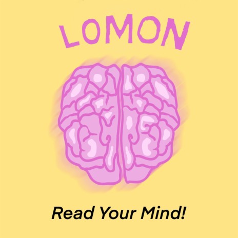 Read Your Mind! | Boomplay Music