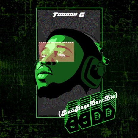 BBDD (Bad Boys Don't Die) | Boomplay Music