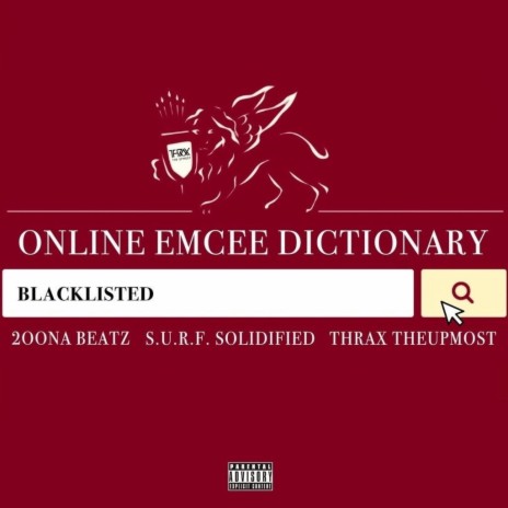Blacklisted ft. S.U.R.F SOLIDIFIED & Thrax theupmost | Boomplay Music