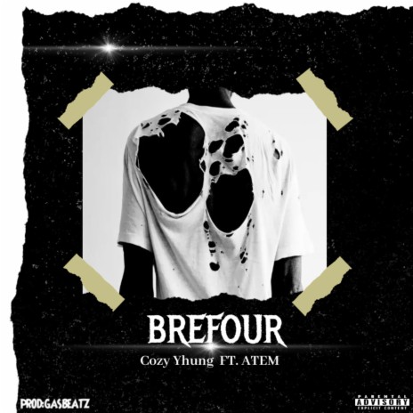 BREFOUR ft. ATEM | Boomplay Music