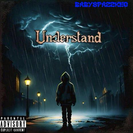 Understand | Boomplay Music