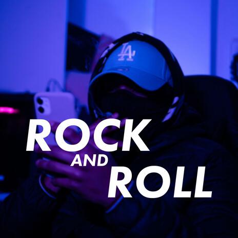 Rock And Roll ft. Lil Treyckh | Boomplay Music