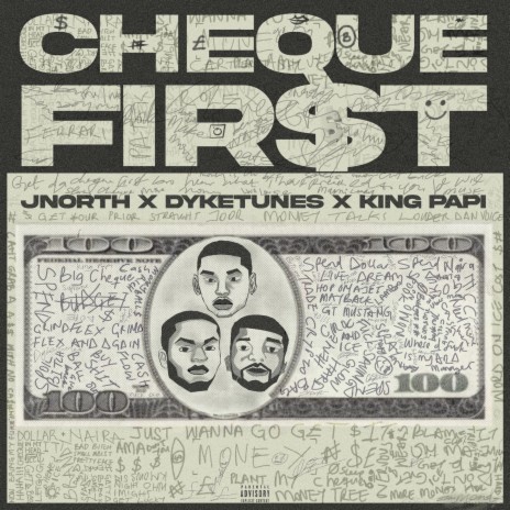 Cheque Fir$T ft. Dyketunes & KingPapi | Boomplay Music