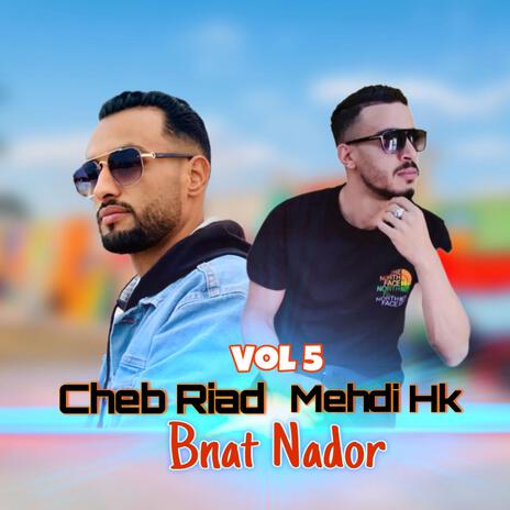 Bnat Nador ft. Mehdi Achka | Boomplay Music